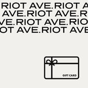 RIOT AVE Gift Card